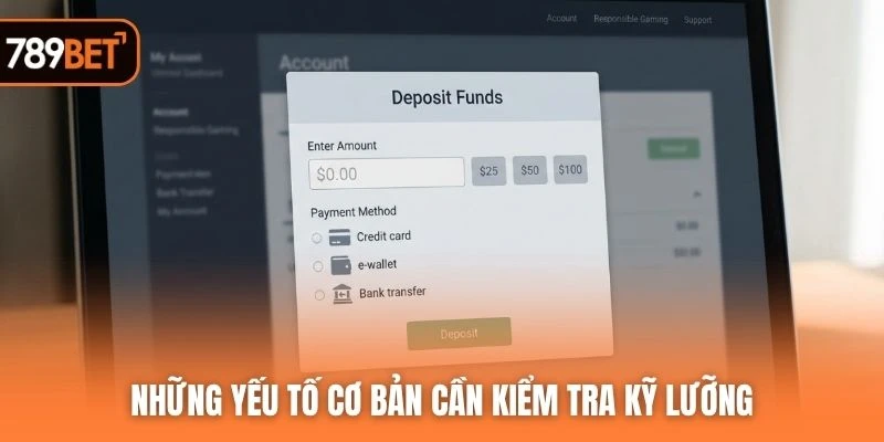 Những yếu tố cơ bản cần kiểm tra kỹ lưỡng