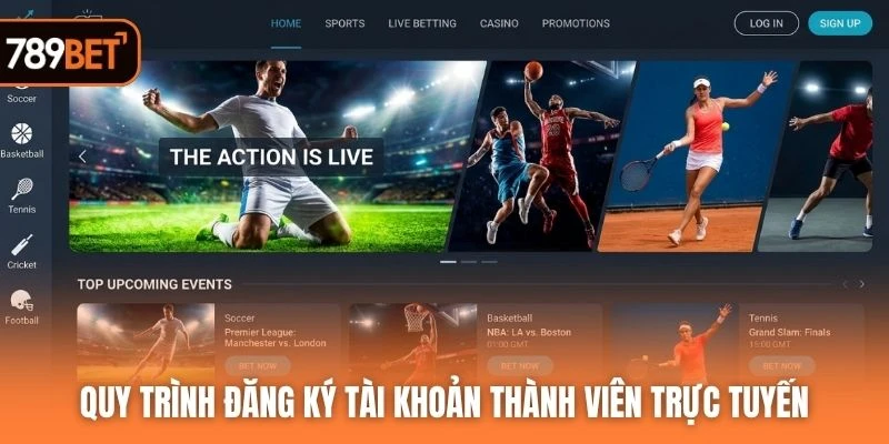 Quy trình đăng ký tài khoản thành viên trực tuyến