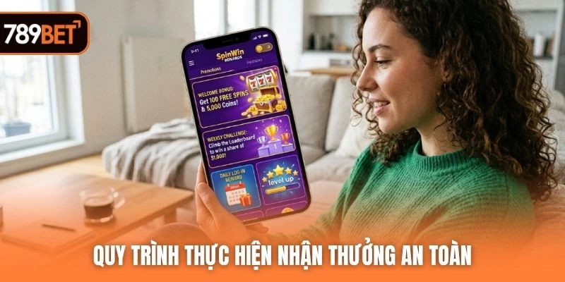 Quy trình thực hiện nhận thưởng an toàn