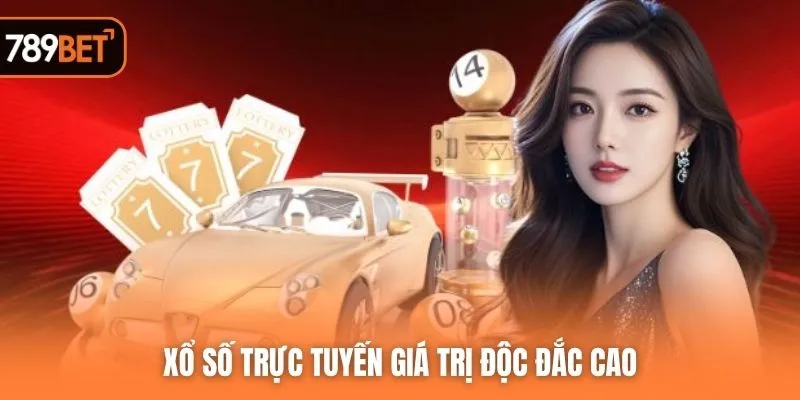Xổ số trực tuyến giá trị độc đắc cao
